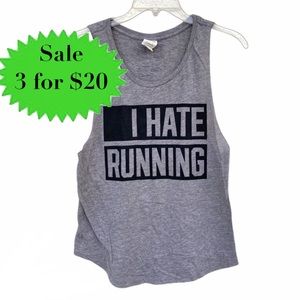 PINK Victoria’s Secret tank top I HATE RUNNING gray tee print workout shirt XS
